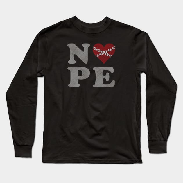 Nope Long Sleeve T-Shirt by Pointless_Peaches